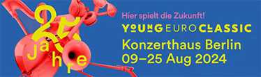 Young Euro Classic feiert sein 25. Jubiläum!